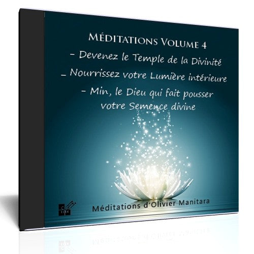 Méditations vol. 4