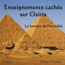 Enseignements cachés sur Osiris