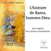 L'histoire de Rama, homme-Dieu