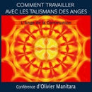 Comment travailler avec les talismans des Anges