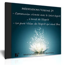Méditations vol. 29