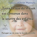 Toute la fête du wésak est contenue dans le sourire des enfants