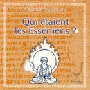 Qui étaient les Esséniens ?