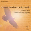 L'homme dans la guerre des mondes