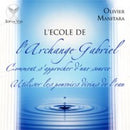 L'école de l'archange Gabriel