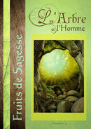 L’Arbre et l’Homme