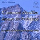 Comment s'éveiller devant un archange