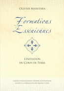 L’initiation du corps de Terre