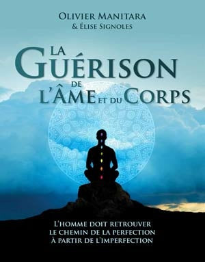 La Guérison de l'Âme et du corps 