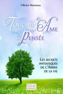 Toucher son âme par la pensée