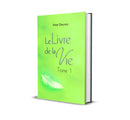 Le livre de la vie tome 1