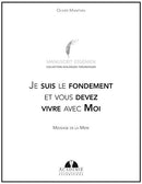 Je suis le fondement et vous devez vivre avec Moi (PDF à télécharger)