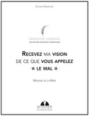 Recevez ma vision de ce que vous appelez «le mal» - Message de la Mère - Format PDF