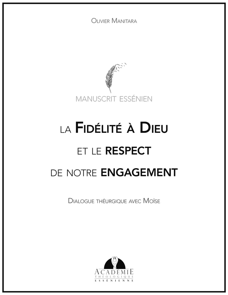 La Fidélité à Dieu et le respect de notre engagement - Dialogue théurgique avec Moïse - Format PDF