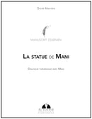 La statue de Mani - Dialogue théurgique avec Mani - Format PDF