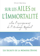 Sur les ailes de l'immortalité